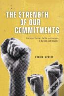 The Strength Of Our Commitments