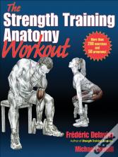 The Strength Training Anatomy Workout