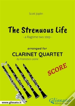 Capa do artigo The Strenuous Life - Clarinet Quartet Score