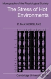 The Stress Of Hot Environments