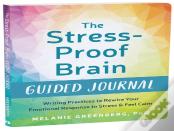 The Stress-Proof Brain Guided Journal