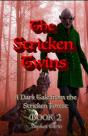 The Stricken Twins - Preview