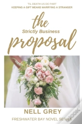 The Strictly Business Proposal