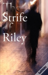 The Strife Of Riley