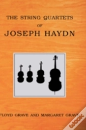 Capa do artigo The String Quartets Of Joseph Haydn