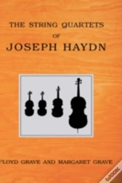 Capa do artigo The String Quartets Of Joseph Haydn