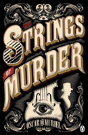 The Strings Of Murder - Preview