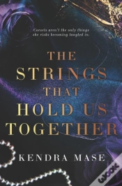 Capa do artigo The Strings That Hold Us Together