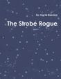 The Strobe Rogue - Preview