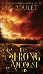 The Strong Amongst Us - Preview