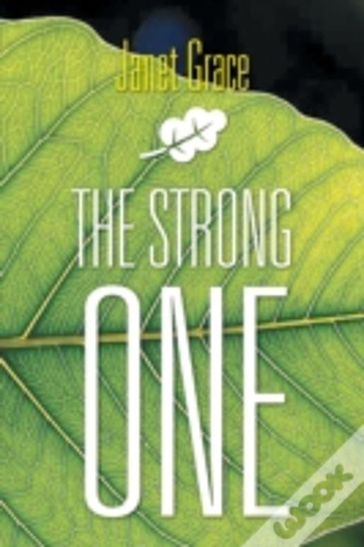The Strong One