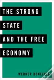 Capa do artigo The Strong State And The Free Economy