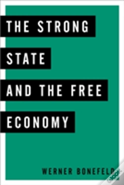 Capa do artigo The Strong State And The Free Economy