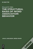 The Structural Basis Of Word Association Behavior