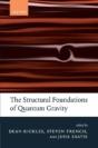 The Structural Foundations Of Quantum Gravity - Preview