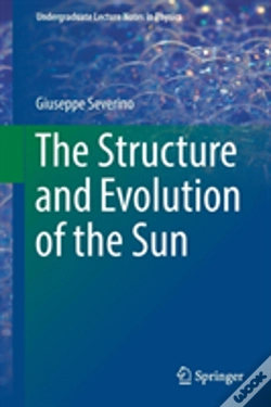 Capa do artigo The Structure And Evolution Of The Sun