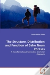 The Structure, Distribution And Function Of Saho Noun Phrases