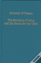 The Structure Of Being And The Search For The Good