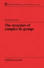 The Structure Of Complex Lie Groups - Preview