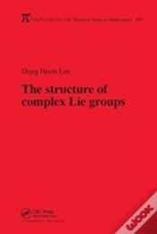 Capa do artigo The Structure Of Complex Lie Groups