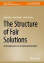 The Structure Of Fair Solutions - Preview