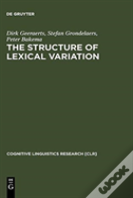 The Structure Of Lexical Variation