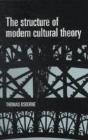 The Structure Of Modern Cultural Theory - Preview