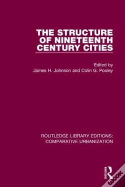 Capa do artigo The Structure Of Nineteenth Century Cities
