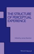 The Structure Of Perceptual Experience