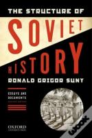 The Structure Of Soviet History