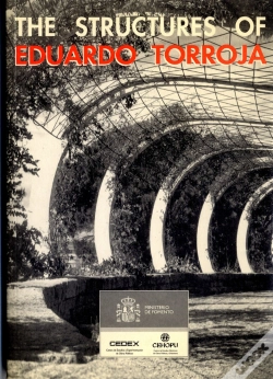 Capa do artigo The Structures Of Eduardo Torroja