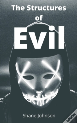 Capa do artigo The Structures Of Evil