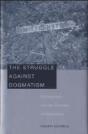 The Struggle Against Dogmatism - Preview