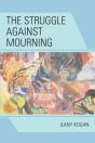 The Struggle Against Mourning - Preview