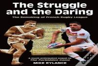 The Struggle And The Daring