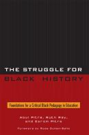 The Struggle For Black History