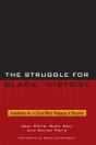 The Struggle For Black History - Preview