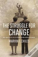 The Struggle For Change