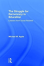 The Struggle For Democracy In Education - Preview