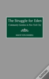 The Struggle For Eden