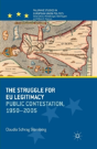 The Struggle For Eu Legitimacy - Preview
