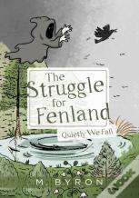 The Struggle For Fenland