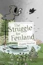 The Struggle For Fenland - Preview