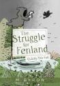 The Struggle For Fenland - Preview