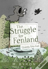 The Struggle For Fenland