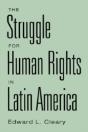 The Struggle For Human Rights In Latin America - Preview