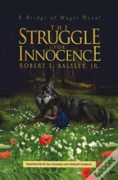 The Struggle For Innocence