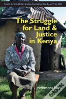 The Struggle For Land And Justice In Kenya
