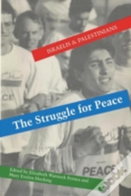 The Struggle For Peace