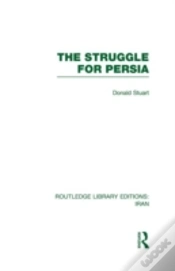 Capa do artigo The Struggle For Persia (Rle Iran A)
